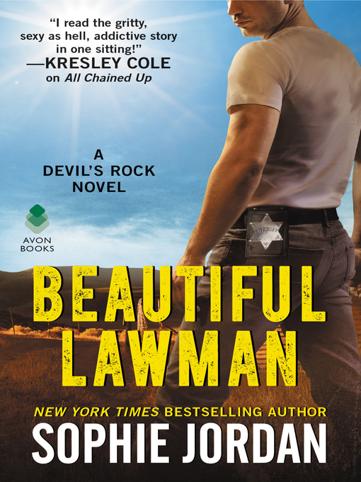Title details for Beautiful Lawman by Sophie Jordan - Wait list